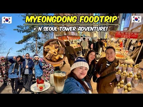 Myeongdong Street Food Tour + Namsan Tower Hike (Seoul Vlog) 🇰🇷