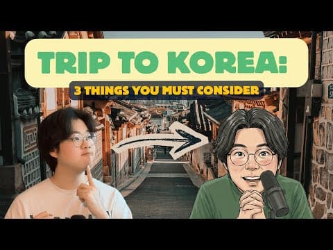 Trip to Korea: 3 Things You Must Consider 🌸 | Comprehensible Input | Delicious Korean Podcast